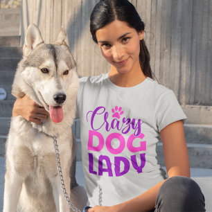 Perfect Gift for Dog Lovers: Crazy Dog Lady T-Shirt
