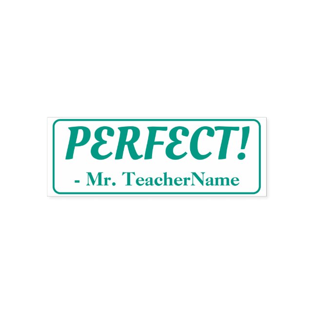 "PERFECT!" Instructor Feedback Rubber Stamp (Design)