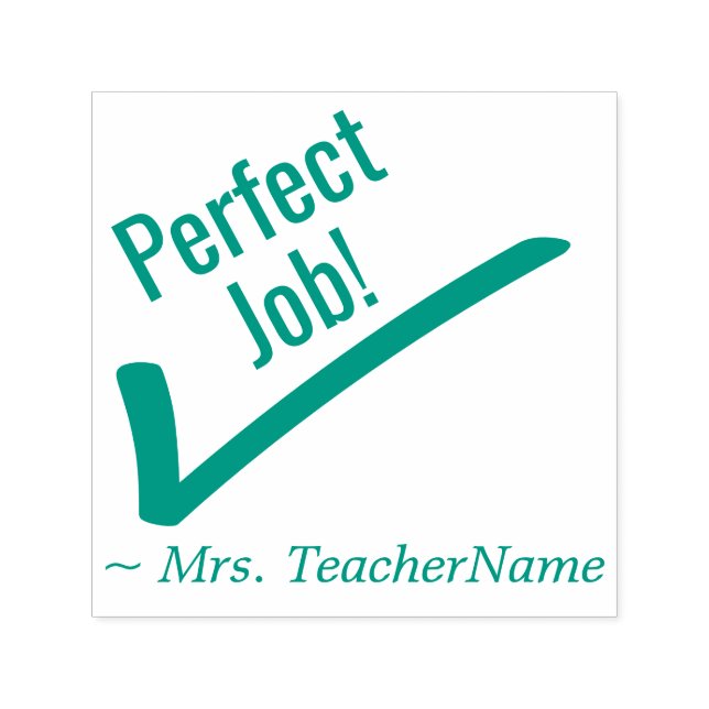 "Perfect Job!" Feedback Rubber Stamp (Design)