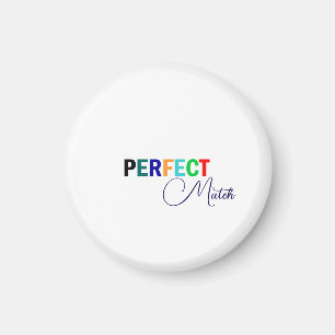 Perfect Match Stylish Magnet