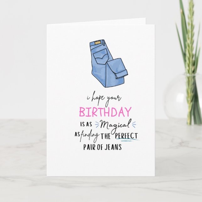 Perfect Pair of Jeans Birthday Card (Front)