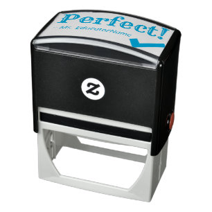 "Perfect!" + School Teacher's Name Rubber Stamp