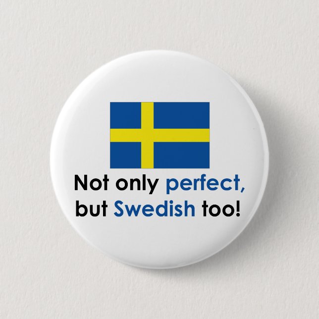 Perfect Swede 2 Inch Round Button (Front)