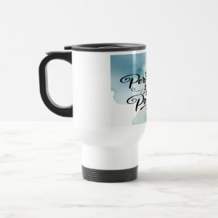 Perfection Is In The Process 2 Travel Mug
