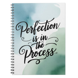 Perfection Is In The Process option 2 Notebook