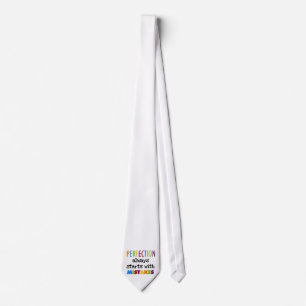 Perfection Starts With Mistakes Tie
