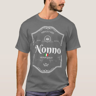 Perfectly Aged Quality Italian Nonno T-Shirt