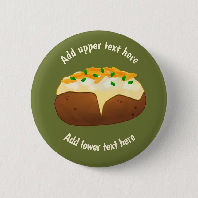 Perfectly Baked Potato - Spud in Jacket - own text 2 Inch Round Button (Front)