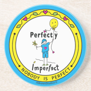 Perfectly Imperfect 2_Round Coaster