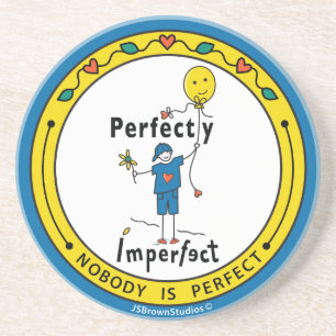 Perfectly Imperfect 2B_Round Coaster