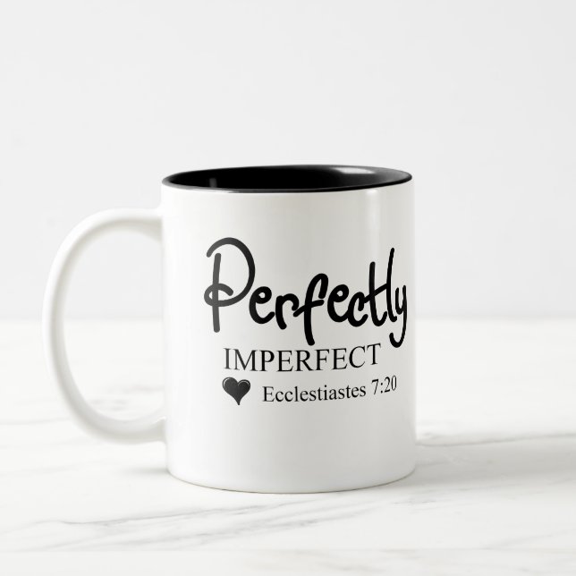 Perfectly Imperfect Scripture Inspirational Two-Tone Coffee Mug (Left)