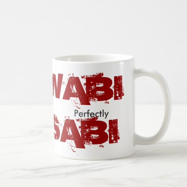 Perfectly WABISABI - Customized Coffee Mug (Right)