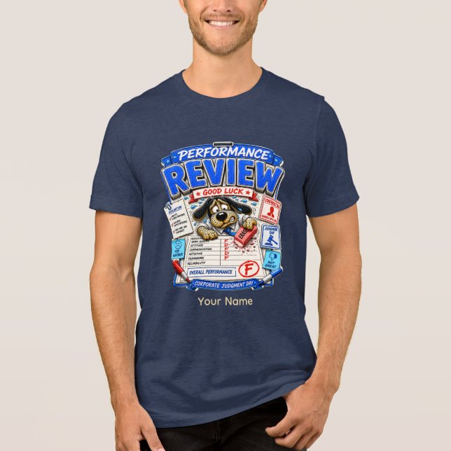 Performance Review Personalized Funny Office Tri-Blend Shirt (Front)