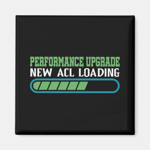 Performance Upgrade, New Acl Loading ----- Magnet