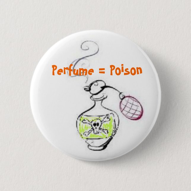 Perfume = Poison 2 Inch Round Button (Front)