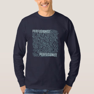Perfusion In Words T-Shirt