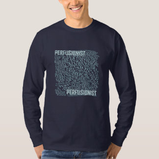 Perfusion In Words T-Shirt