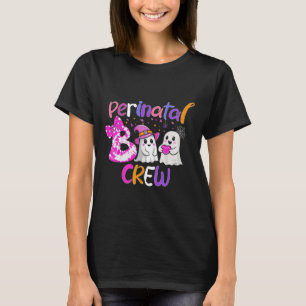Perinatal Boo Crew Halloween Matching For Nurses  T-Shirt