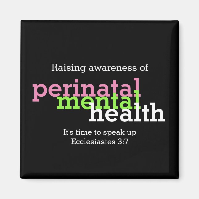 PERINATAL MENTAL HEALTH Customized Raise Awareness Magnet (Front)