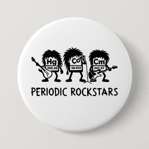Periodic Rockstars Chemistry Humor 3 Inch Round Button