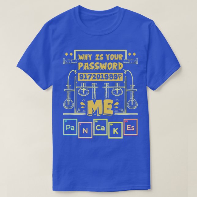 Periodic table and funny science with pancakes Pre T-Shirt (Design Front)
