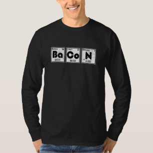 Periodic Table Bacon Chemist Funny Chemistry T-Shirt