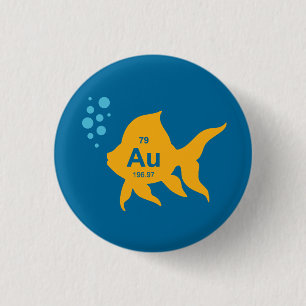 Periodic Table Elemental Gold Fish 1 Inch Round Button