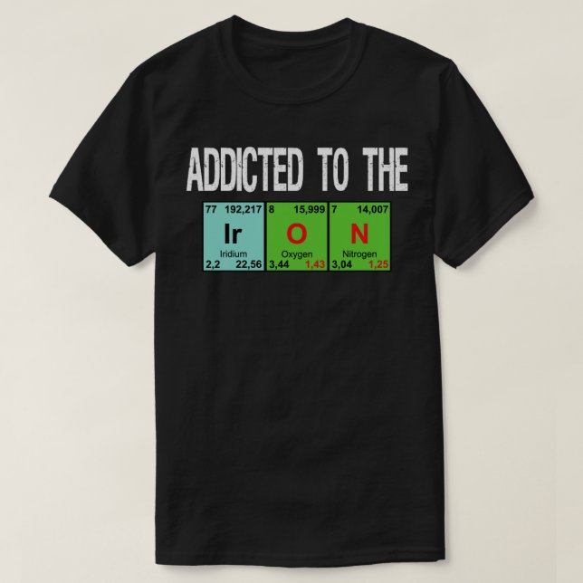periodic table gym funny T-Shirt (Design Front)