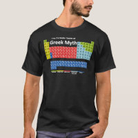 Periodic Table of Greek Mythology Classic T-Shirt