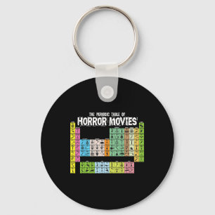 Periodic Table of Horror Movies Chemistry Science  Keychain