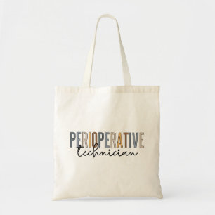 Perioperative Technician Perioperative Tech Tote Bag