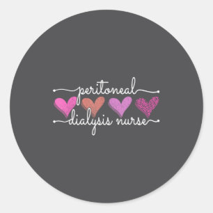 Peritoneal Dialysis Nurse Kidney Disease Funny Nur Classic Round Sticker