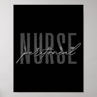 Peritoneal Dialysis Nurse Kidney Disease Funny Poster