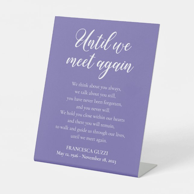 Periwinkle Until We Meet Again Poem With Name Pedestal Sign (Front)