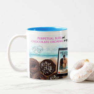 Perpetual bliss & chocolate orgasms, oh my! Mug