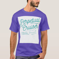 Perpetual or Habitual Cruiser Identity Bling POV M