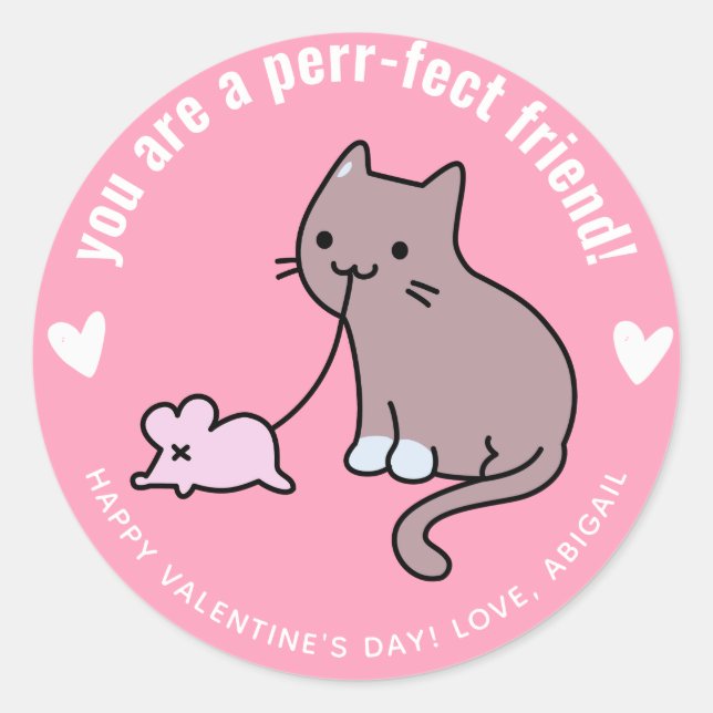 Perr-fect friend! Cute Cat Classroom Valentine  Classic Round Sticker (Front)