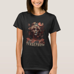 Persephone of the Reborn lettered T-Shirt