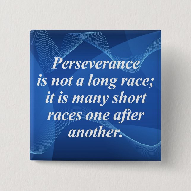 Perseverence 2 Inch Square Button (Front)