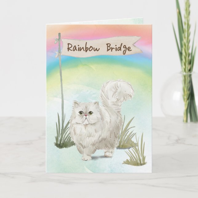 Persian Cat Pet Sympathy Over Rainbow Bridge Card (Front)