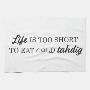 Persian cooking kitchen towel: Eat TAHDIG first! Towel