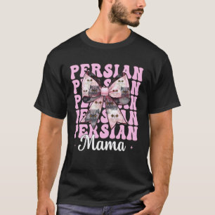 Persian Mama Mom Persian Cat Mother's Day Pink Coq T-Shirt