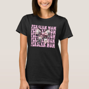 Persian Mom Mama Persian Cat Mother's Day Pink Coq T-Shirt
