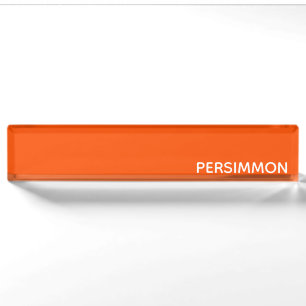 Persimmon red colour name nameplate