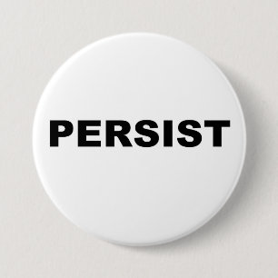 Persist 3 Inch Round Button