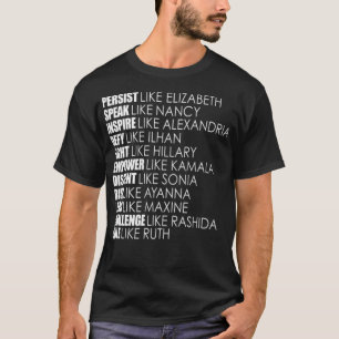 Persist Like Elizabeth Rule Ruth Us Congress gift  T-Shirt