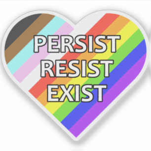 Persist/Resist/Exist Pride Heart Vinyl Sticker