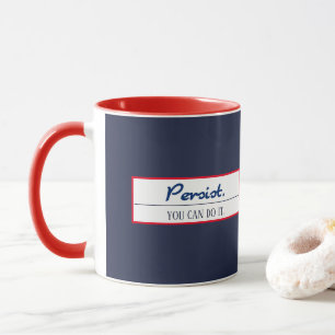 Persist You Can Do It Encouragement Blue Template Mug