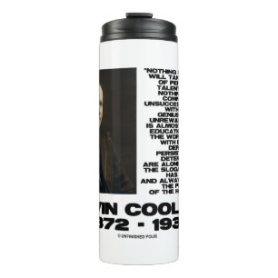 Persistence Determination Omnipotent Coolidge Thermal Tumbler