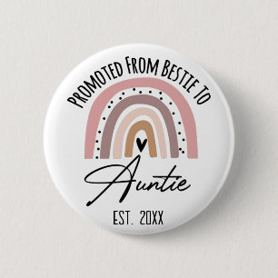 Persobalize Promoed From Bestie To Auntie EST 2024 2 Inch Round Button